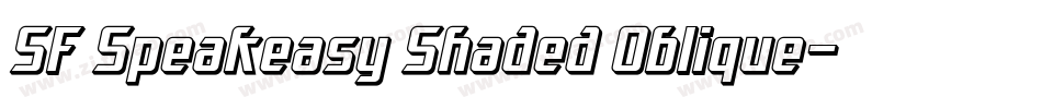 SF Speakeasy Shaded Oblique字体转换